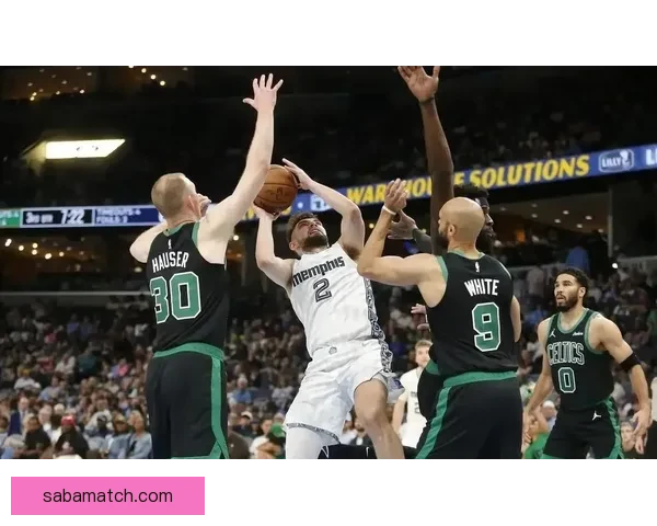 绿军逆转灰熊上演10分绝杀布朗砍三双塔图姆助攻显威